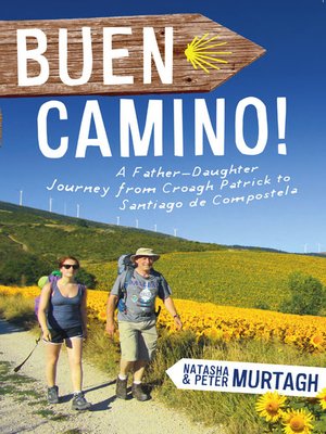 cover image of Buen Camino! Walk the Camino de Santiago with a Father and Daughter